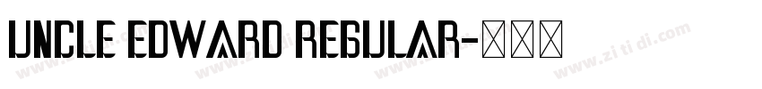 uncle edward regular字体转换